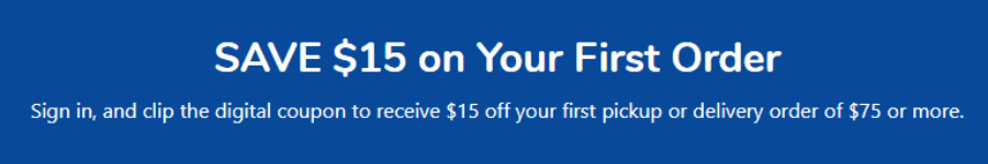 Kroger: Get $15 off your first $75+ pickup purchase