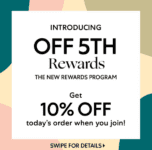 Saks Off 5th new rewards program: Get 10% off your next purchase