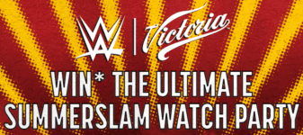 Victoria Beer Summer WWE Sweepstakes: Win the Ultimate Summerslam Watch Party
