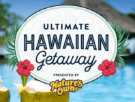 Nature’s Own Ultimate Hawaiian Getaway Sweepstakes: Win a trip to Hawaii