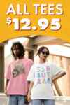 Threadless: all tees $12.95 each + Free shipping