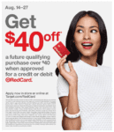 Target Red Card: Spend $40 and get $40 for your next purchase