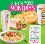 Tijuana Flats 2 for $20 Mondays: 1 starter + 2 entrées + 2 drinks for $20