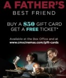 CMX CInemas Father’s Day 2023 promo: Get a FREE movie ticket with a gift card purchase