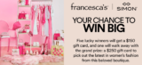 Simon Malls Francesca’s Sweepstakes: Win 1 of 6 gift cards valued at up to $250