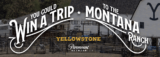 Fritos Yellowstone Sweepstakes: Win a trip to Montana at fritosyellowstone.com