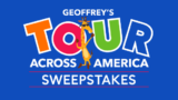 Toys”R”Us Geoffrey’s Tour Sweepstakes: Win 1 of 7 toys prize packs valued at up to $491