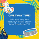 Bestway Giveaway: Win the brand-new Power Steel Swim Vista Series II oval pool
