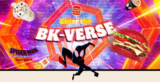 Burger King “Spider-Man: Across the Spider-Verse” Enter the BK-Verse digital daily deals