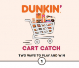 Dunkin’ Cart Catch Promotion 2023: Win prizes valued at $4,000 and more at dunkinfun.com