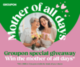 Mother of all Days Giveaway: Win $200 in Groupon credits to give your Mom a perfect day