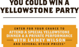 Lone River Yellowstone Sweepstakes: Win dinner & a private performance with Lainey Wilson