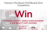 Vitamix Sweepstakes: Win a Vitamix blender and $500 worth of The Beauty Chef products