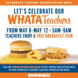 Whataburger Teachers Appreciation Week 2023: Get a FREE breakfast entrée + Extra 25% off